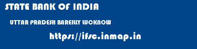 STATE BANK OF INDIA  UTTAR PRADESH BAREILLY LUCKNOW   ifsc code